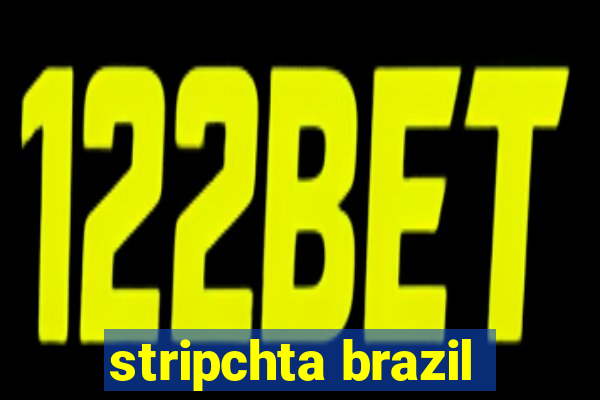 stripchta brazil